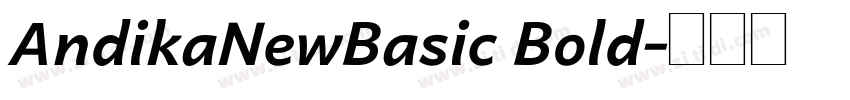 AndikaNewBasic Bold字体转换